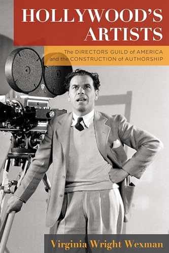 Hollywood's Artists: The - Paperback, by Wexman Virginia Wright - Very Good