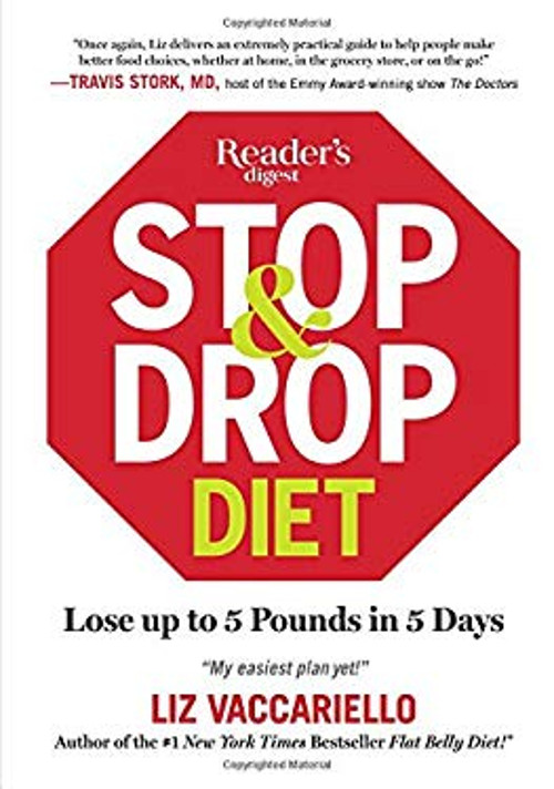 Stop and Drop Diet : Lose up to 5 Lbs in 5 Days Hardcover Liz Vac