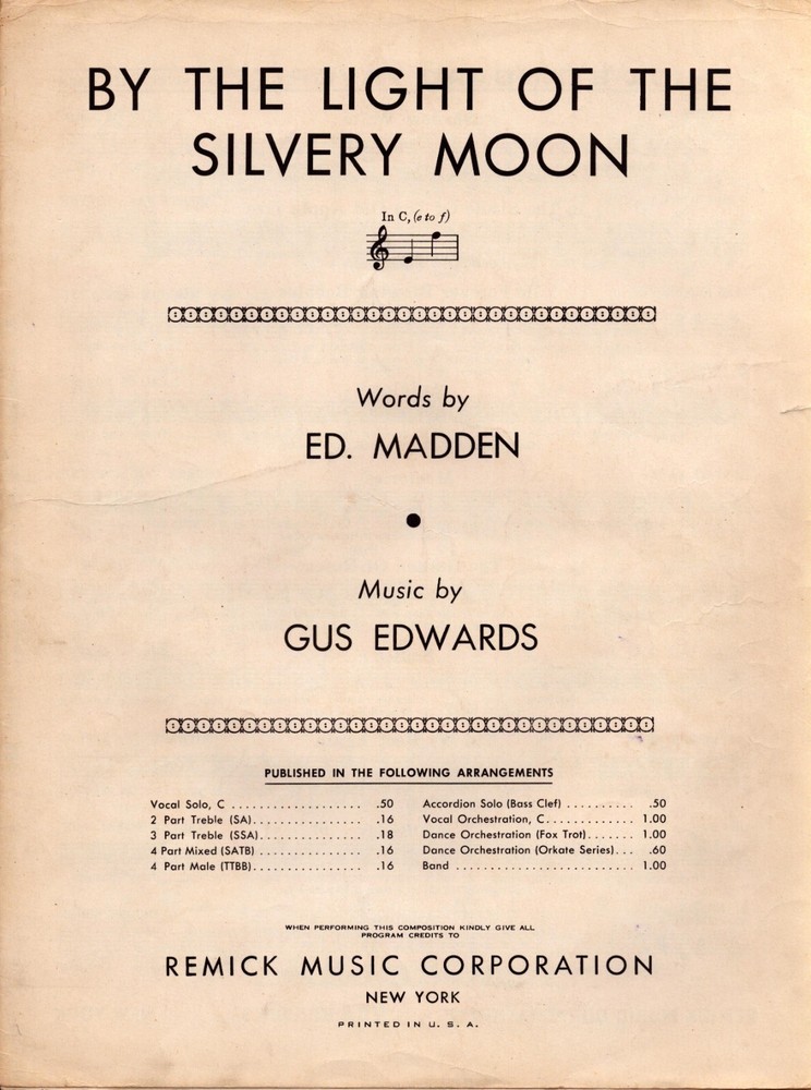 1920 By The Light Of The Silvery Moon Vintage Sheet Music by Ed Madden & Gus Edwards