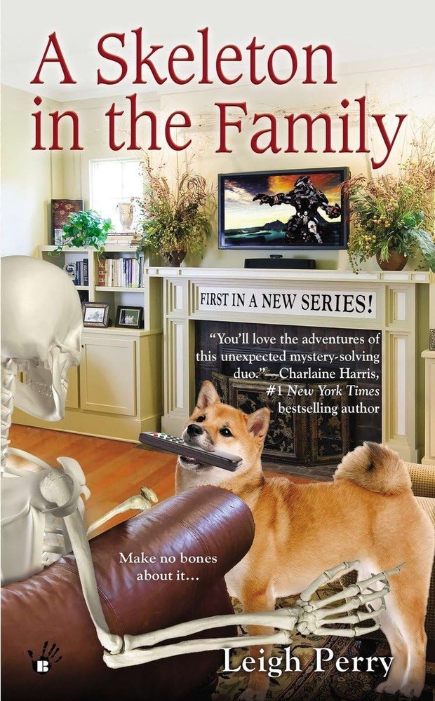 A Skeleton in the Family (A Family Skeleton Mystery) by Perry