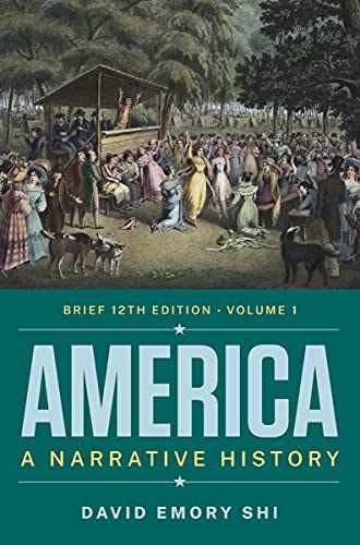 America: A Narrative History - Product Bundle, by Shi David Emory - Acceptable