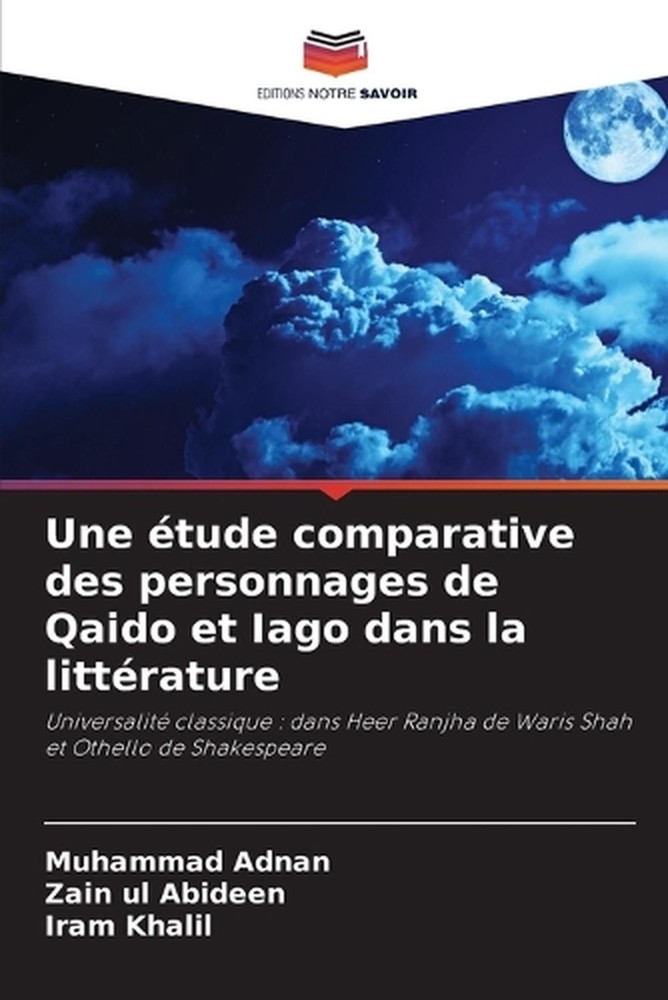 Une tude comparative des personnages de Qaido et Iago dans la littrature by Muha
