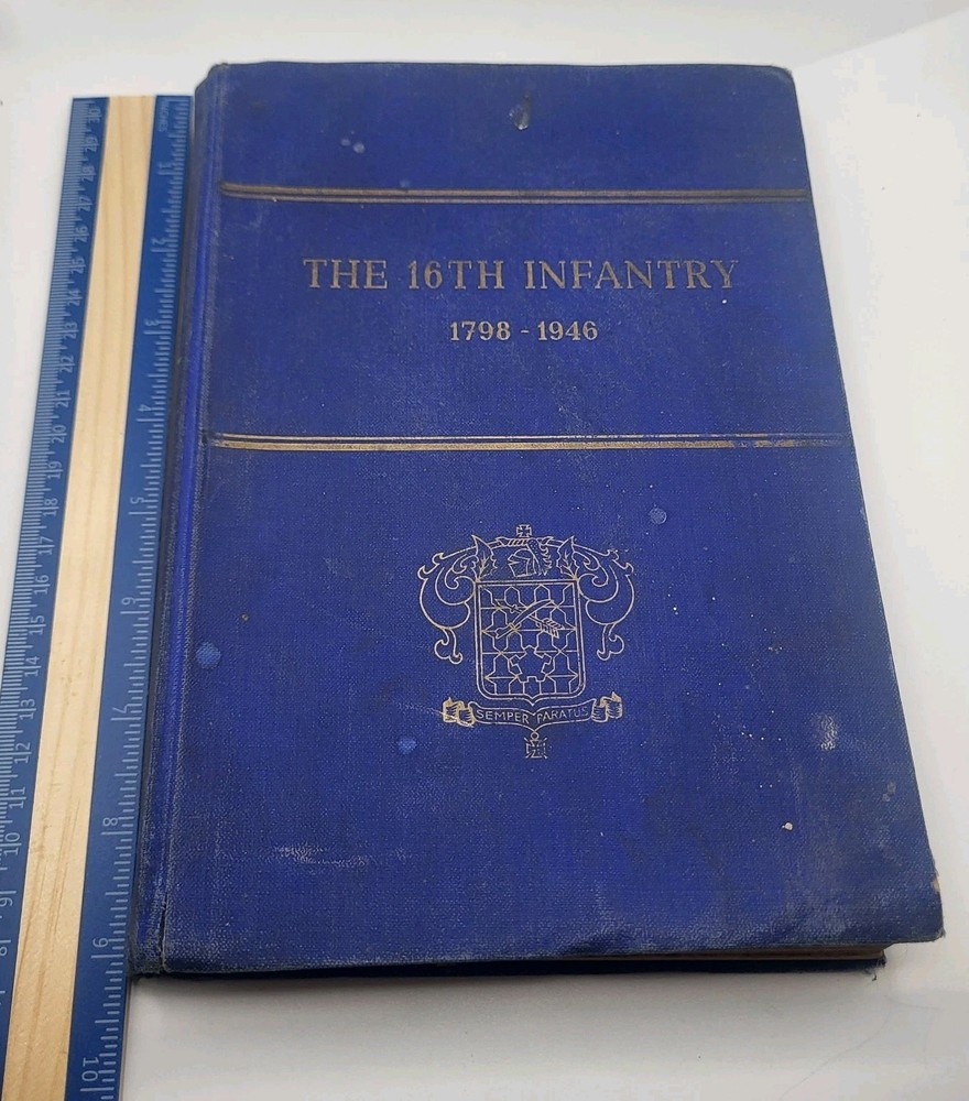 1946 The 16th Infantry 1798-1946 WWII Regimental History Big Red One 1st Div Map