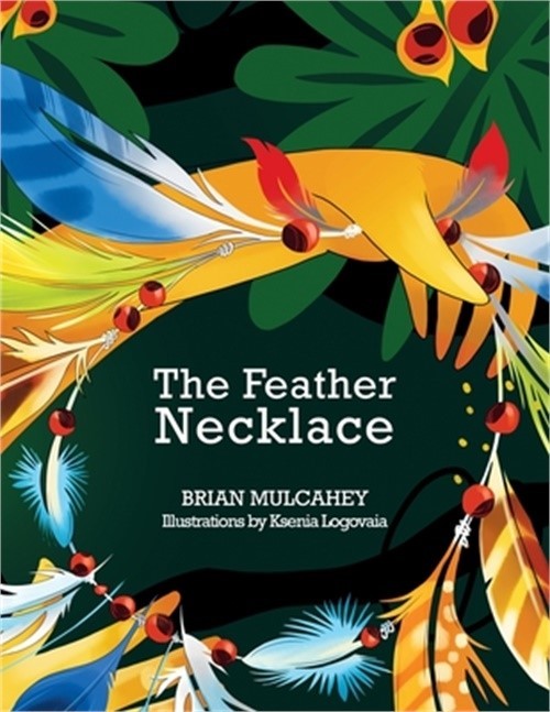 The Feather Necklace (Paperback or Softback)
