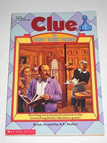 The Secret Secret Passage (Clue - Paperback, by Parker A. E. - Acceptable j