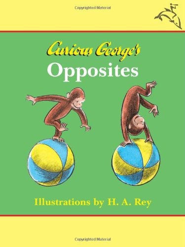 Curious George's Opposites, h-a-edt-rey-h-a-ilt-rey
