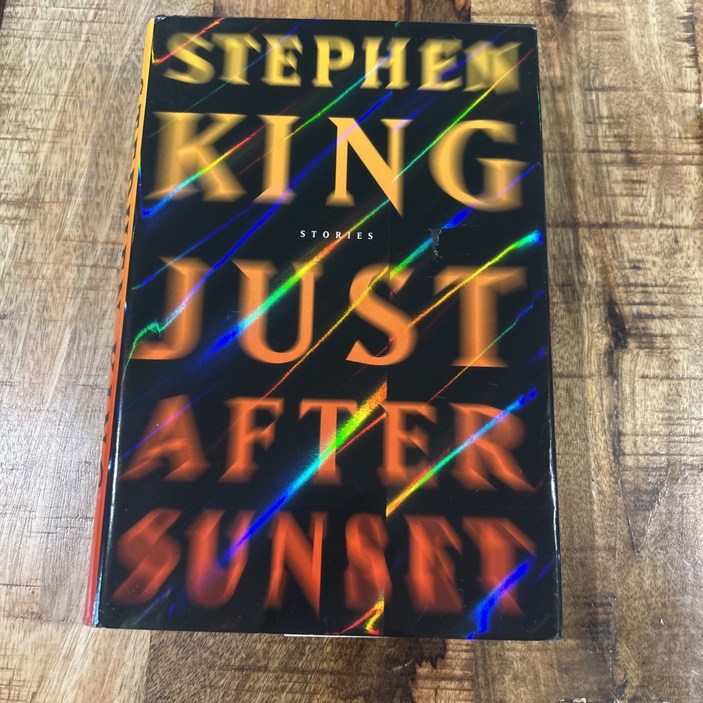 Stephen King Just After Sunset First Edition 1st/1st 2008 Scribner Hardcover VG