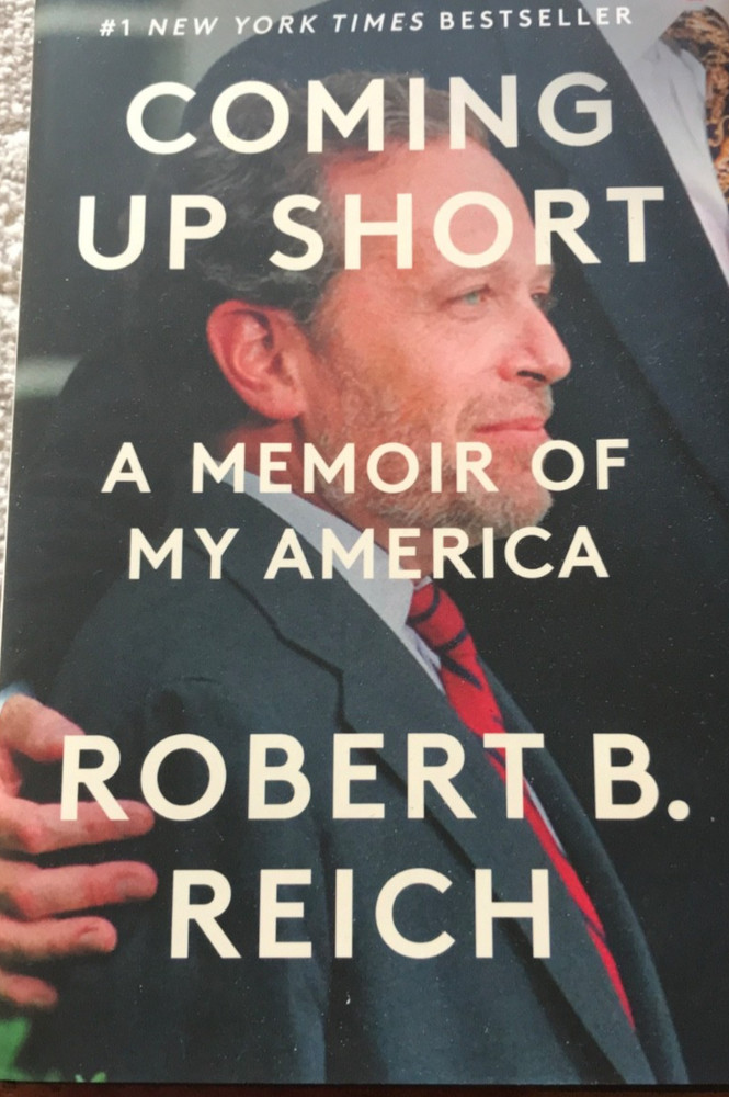 BookComing Up Short : A Memoir of My America - Hardcover, by Reich Robert B.