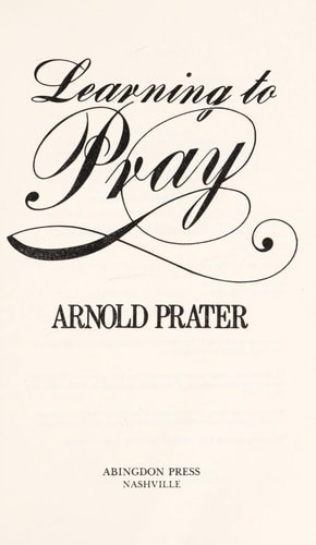 Learning to pray by Prater, Arnold, Acceptable Book