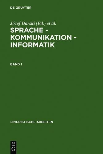 Sprache - Kommunikation - Informatik. Band 1 (Hardback)