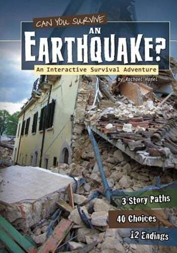 Can You Survive an Earthquake?: An Interactive Survival Adventure by Hanel: Used