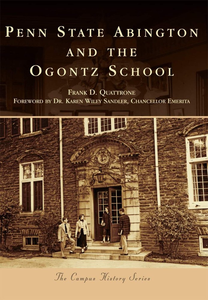 NEW Arcadia Publishing Penn State Abington and the Ogontz School, PA 97814671174