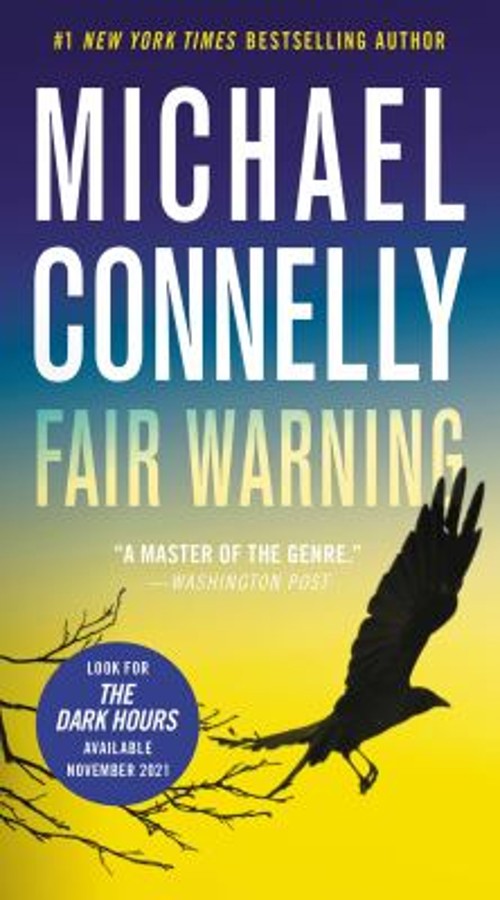 Fair Warning Mass Market Paperbound Michael ConnellyFree US Delivery | ISBN:1538736322