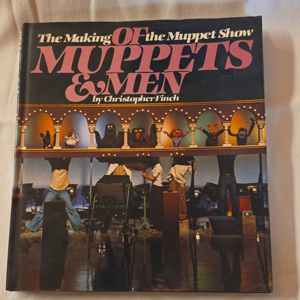 Christopher Finch Of Muppets & Men HC 1st Ed DJ Illustrated Knopf 1981