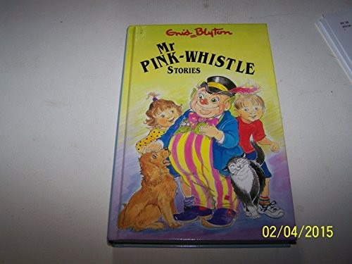 Mr Pink-Whistle Stories by Blyton, Enid Hardback Book The Fast Free ShippingFREE US DELIVERY | ISBN: 1841352098 | Quality Books