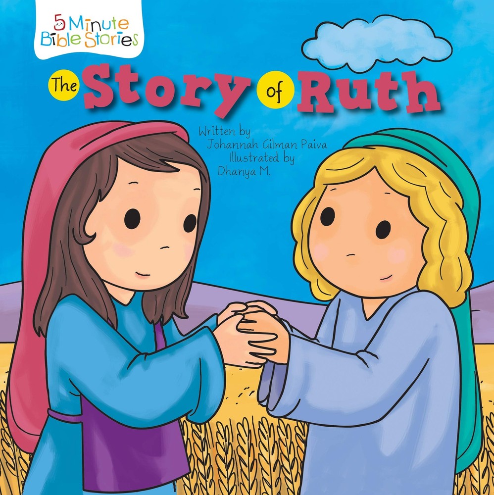 The Story of Ruth (5 Minute Bible Stories)