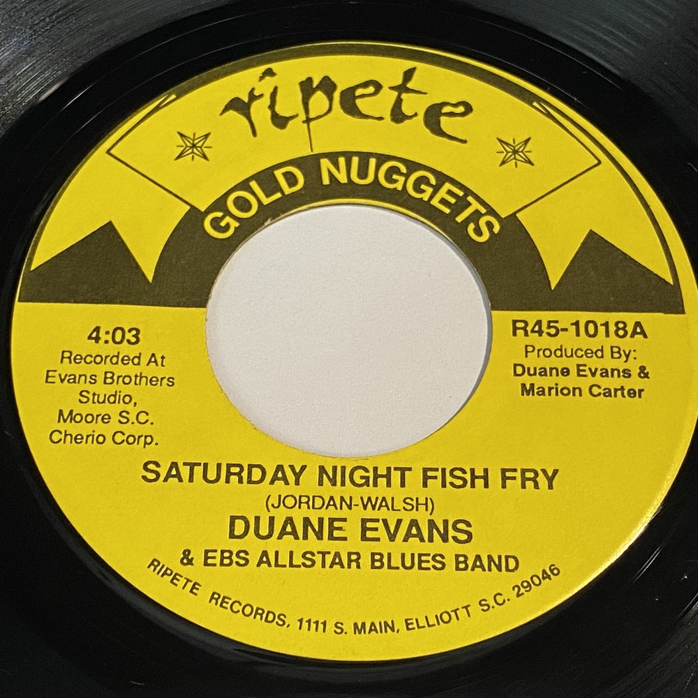 Duane Evans: Saturday Night Fish Fry / (Same) 45 - Ripete