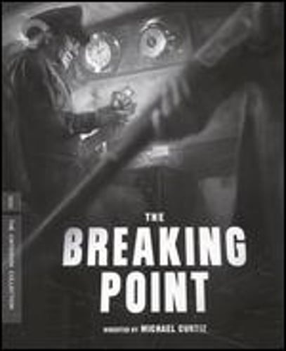 The Breaking Point [Criterion Collection] [Blu-ray] by Michael Curtiz: New