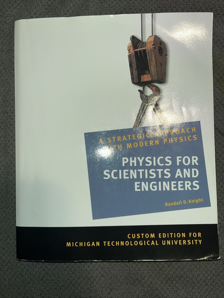 Physics for Scientists and Engineers : A Strategic Approach, Standard Edition...