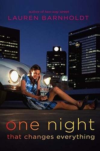 One Night That Changes Everything by Lauren Barnholdt: Used