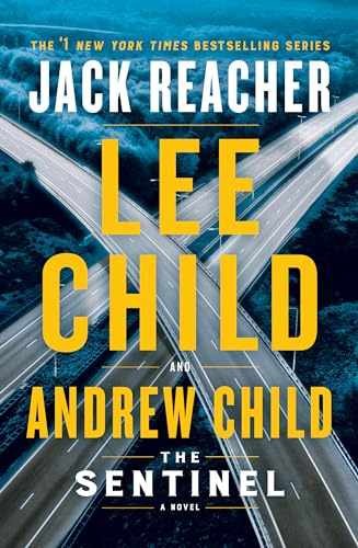 The Sentinel: A Jack Reacher - Hardcover, by Child Lee; Child - Very Good j