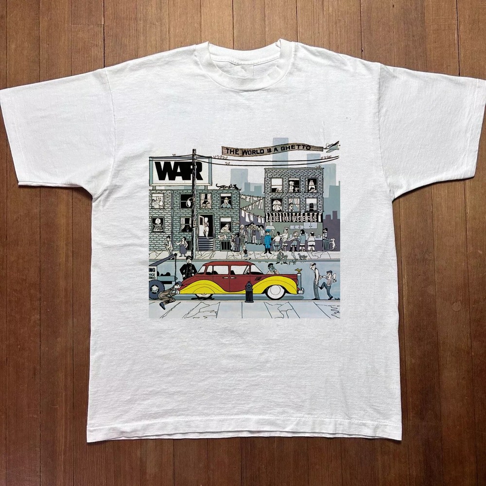 War Band The World Is A Ghetto On Tour T Shirt Full Size S-5XL