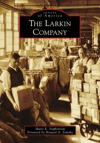 Shane E Stephenson Larkin Company (Paperback) Images of AmericaAnother great item from Rarewaves USA | Free delivery!