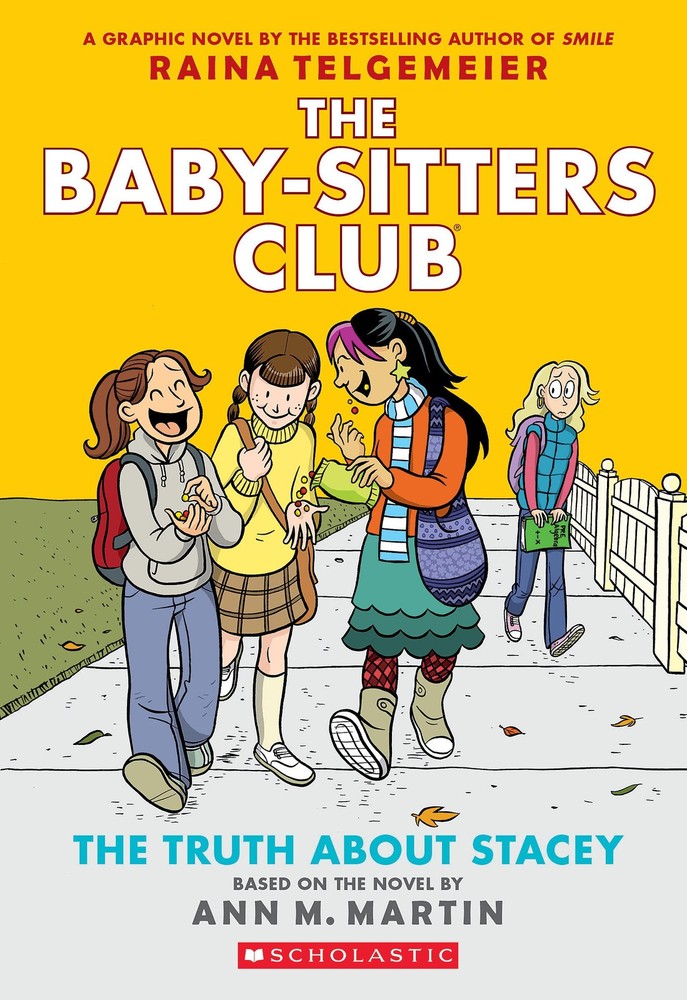 The Truth About Stacey: A Graphic Novel (The Baby-Sitters Club #2) (The...