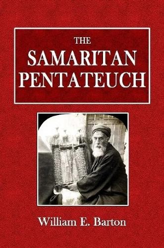 William E Barton The Samaritan Pentateuch (Paperback)Another great item from Rarewaves USA | Free delivery!