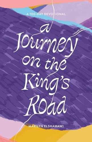 A Journey on the King's Road: A - Paperback, by Elshahawi Marilyn - Very Good