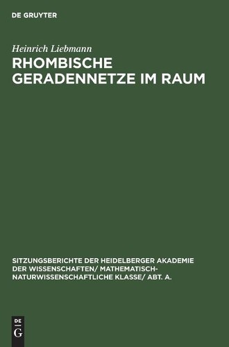 Heinrich Liebmann Rhombische Geradennetze Im Raum (Hardback)