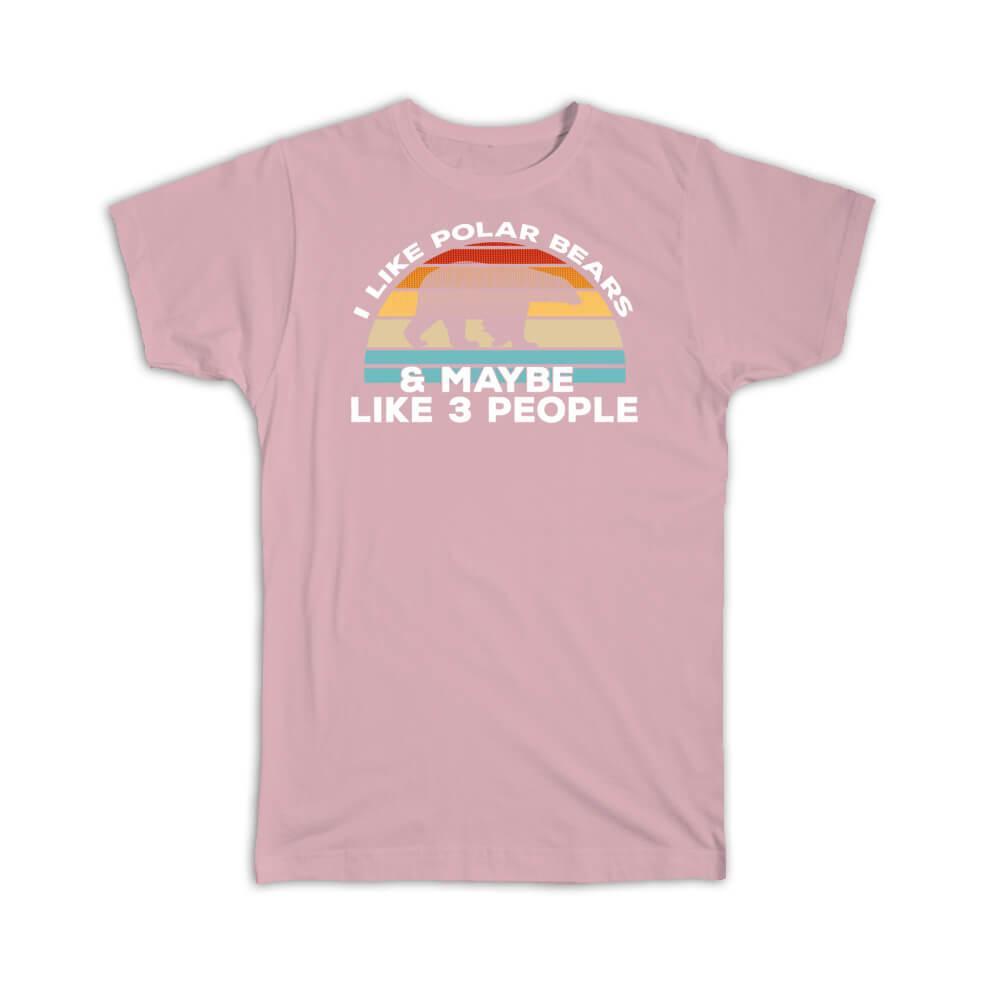 Gift T-Shirt : I Like Polar Bears Retro Vintage Art Print Introvert Wild Animal