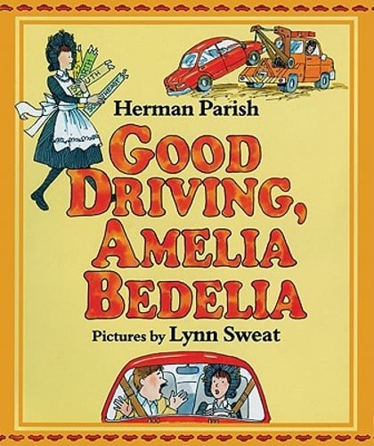Good Work, Amelia Bedelia by Peggy Parish: Used