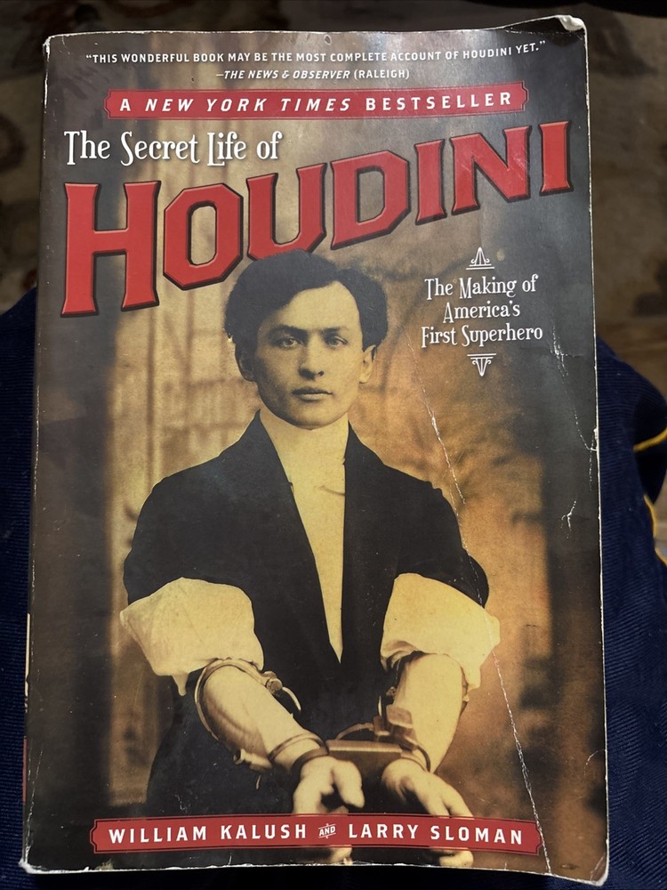 The Secret Life of Houdini: The Making of America's First Superhero