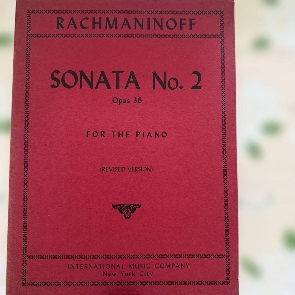 Rachmaninoff Piano Sonata No. 2 in B flat minor Op.36 Sheet Music,