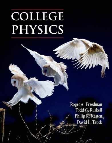 College Physics - Hardcover, by Freedman Roger; Ruskell Todd; - Acceptable
