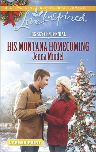 His Montana Homecoming (Big Sky Centennial, 5) by Mindel, Jenna, Good Book