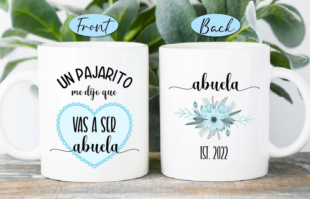 Custom Vas A Ser Abuela Mug Spanish Pregnancy Announcement Un Pajarito Me Dijo Q-image