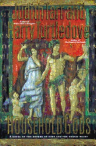 Household Gods by Judith Tarr: Used