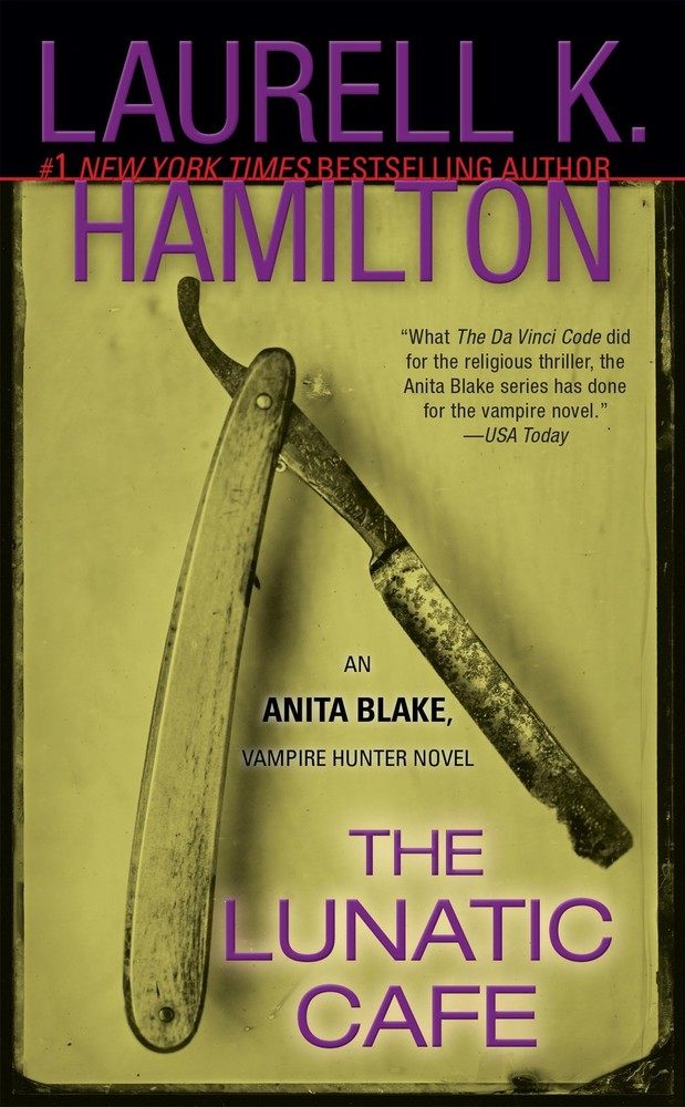 The Lunatic Cafe (Anita Blake, Vampire Hunter, Book 4) by Hamilton