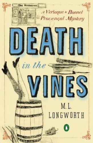 M.L. Longworth Death in the Vines (Paperback)Another great item from Rarewaves USA | Free delivery!