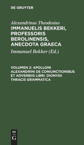Alexandrinus Th Apolloni Alexandrini de Coniunctionibus Et Adverbiis  (Hardback)