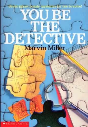 You Be the Detective (Jigsaw Puzzle - Paperback, by Miller Marvin - Very Good