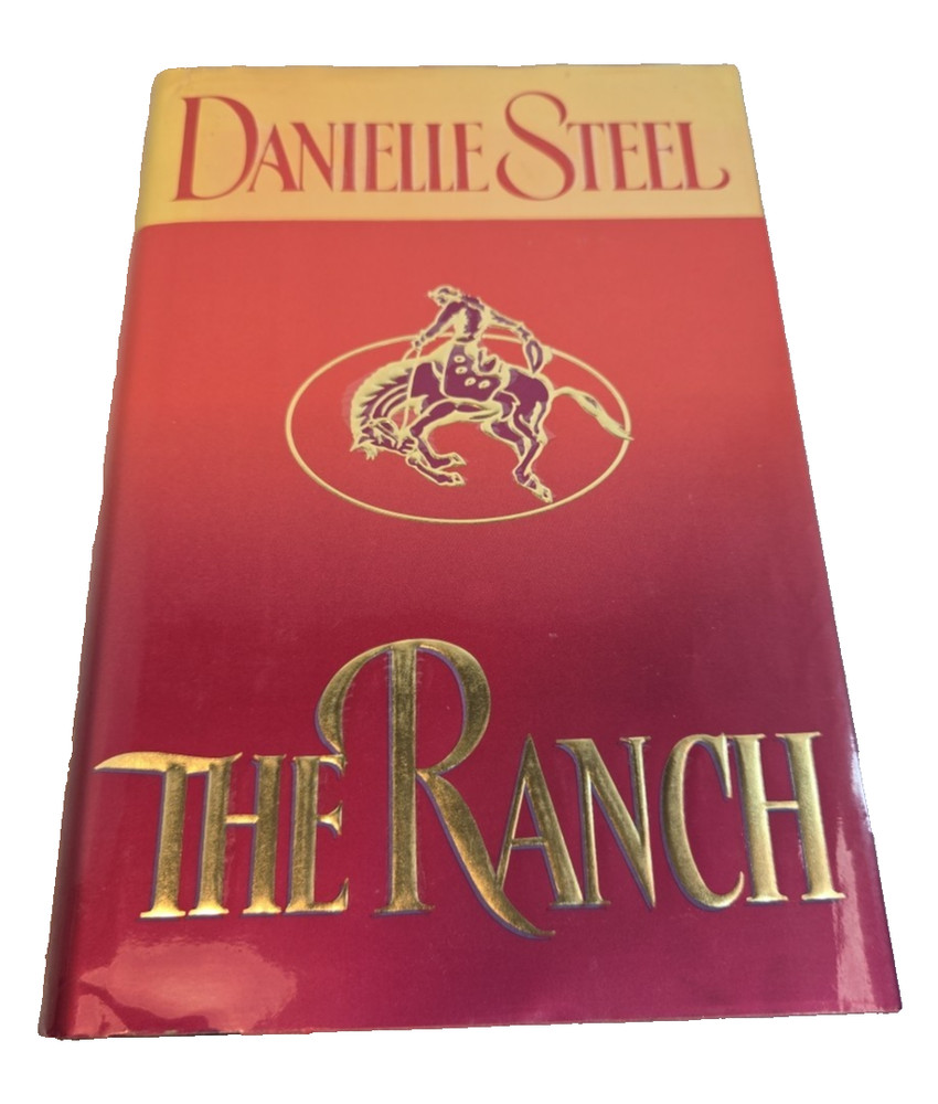 The Ranch by Danielle Steel (1997, Hardcover)