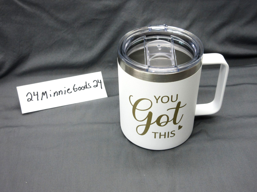 You Got This Coffee Mug Cup 12 Oz Metal With Lid New