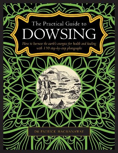 Patrick MacManaway Dowsing, The Practical Guide to (Hardback)Another great item from Rarewaves USA | Free delivery!