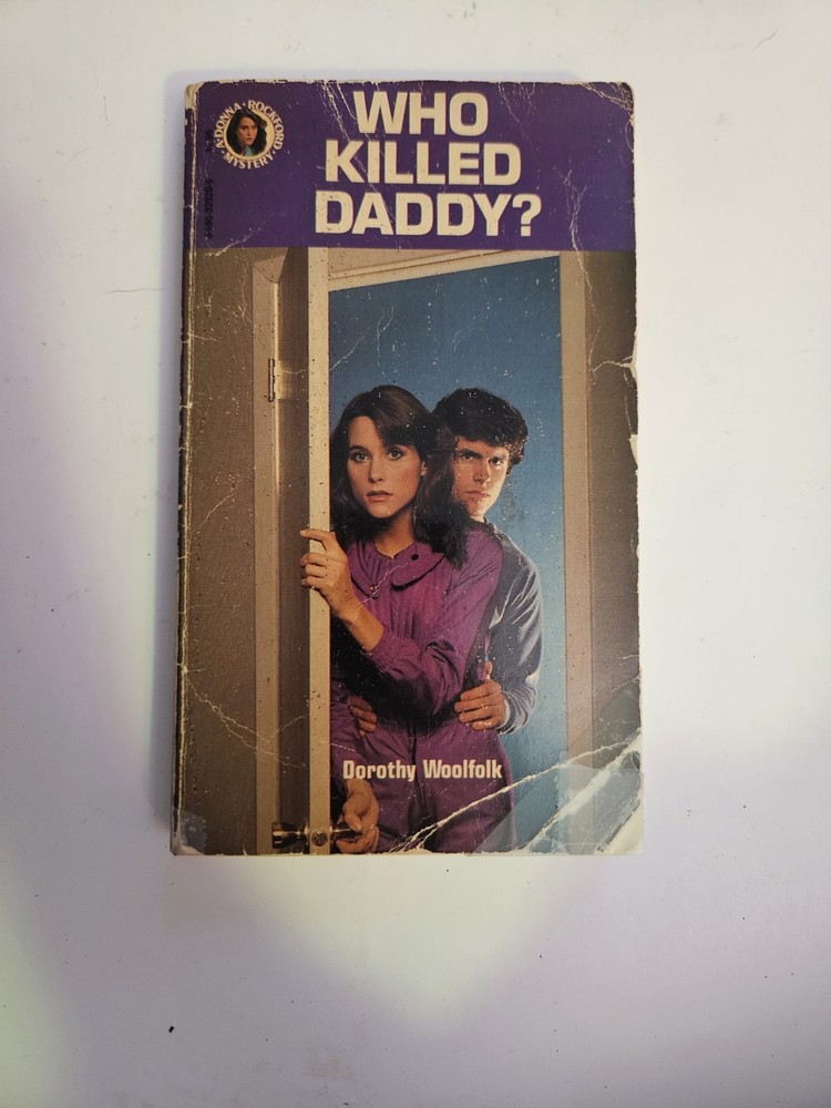 Who Killed Daddy? Donna Rockford Mystery Dorothy Woolfolk Paperback 1979
