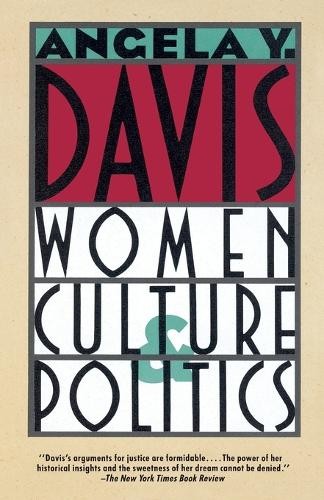 Angela Y. Davis Women, Culture & Politics (Paperback)Another great item from Rarewaves USA | Free delivery!