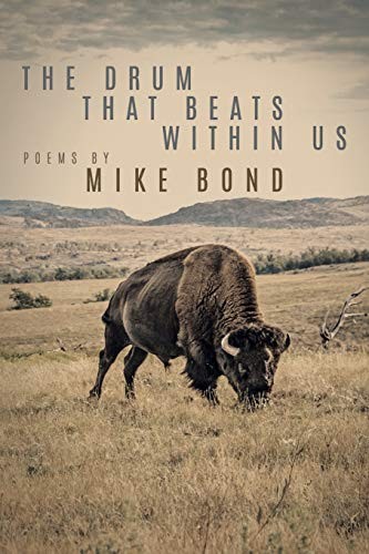 The Drum That Beats Within Us by Bond, Mike Paperback / softback Book The FastFREE US DELIVERY | ISBN: 1949751007 | Quality Books