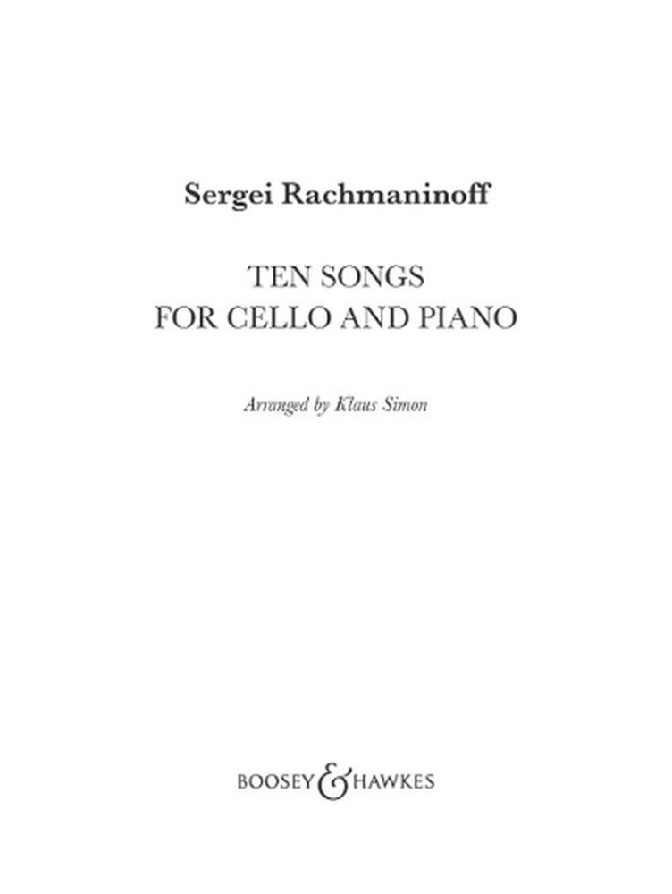 Ten Songs for Cello and Piano by Sergej Wassiljewitsch Rachmaninow